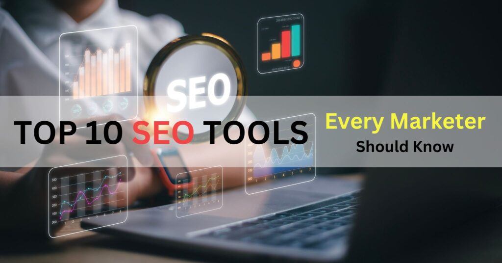 Top 10 SEO Tools